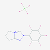Picture of 6,7-Dihydro-2-pentafluorophenyl-5H-pyrrolo[2,1-c][1,2,4]triazolium Tetrafluoroborate